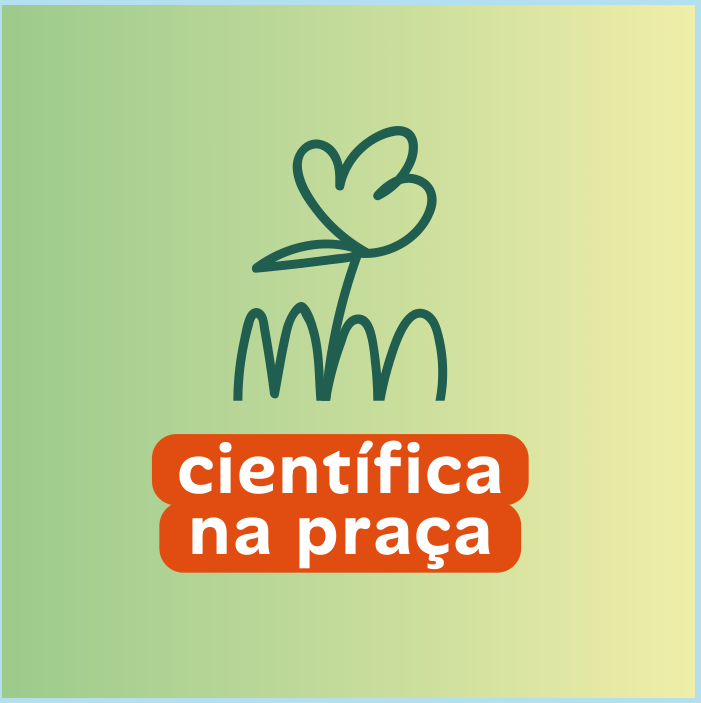 Científica na Praça